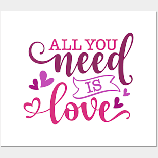 All You Need Is Love Posters and Art